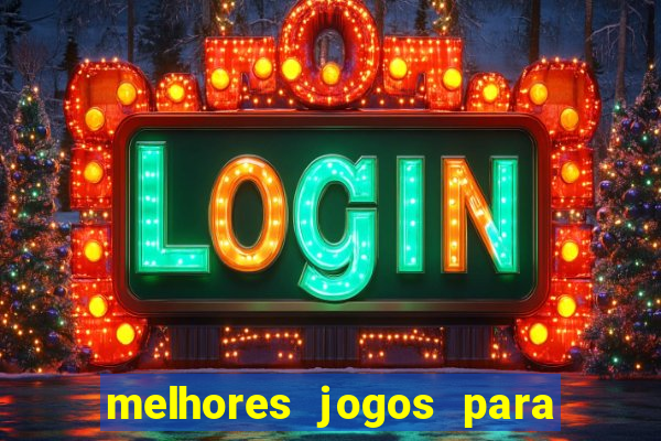 melhores jogos para ganhar dinheiro na internet